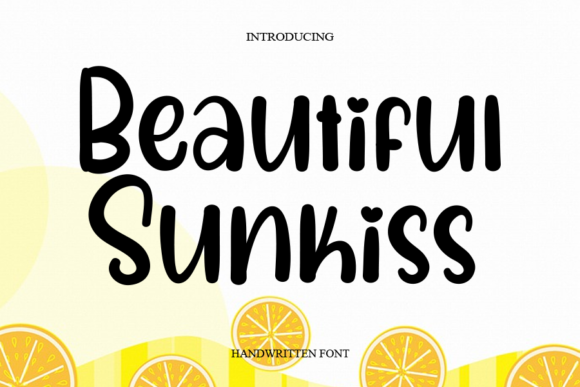 Beautiful Sunkiss: A Handwritten Font for Creative Projects