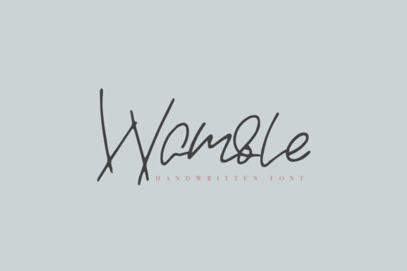 Wamble: A Handwritten Font for Impact