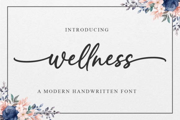 Wellness: A Stylish Script Font